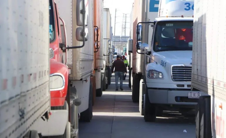 Confirma récord de 4 mil 500 cruces de carga en un día tras rezago por bloqueos en Cd Juárez